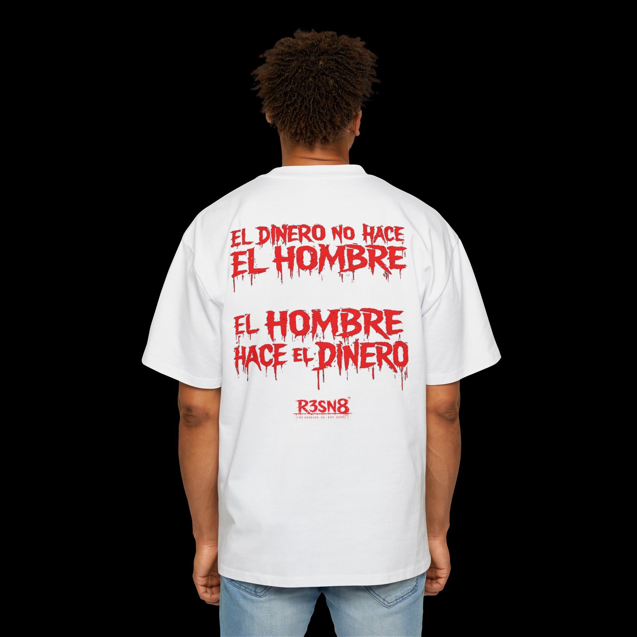El Dinero No Hace El Hombre - Heavy Oversize Tee