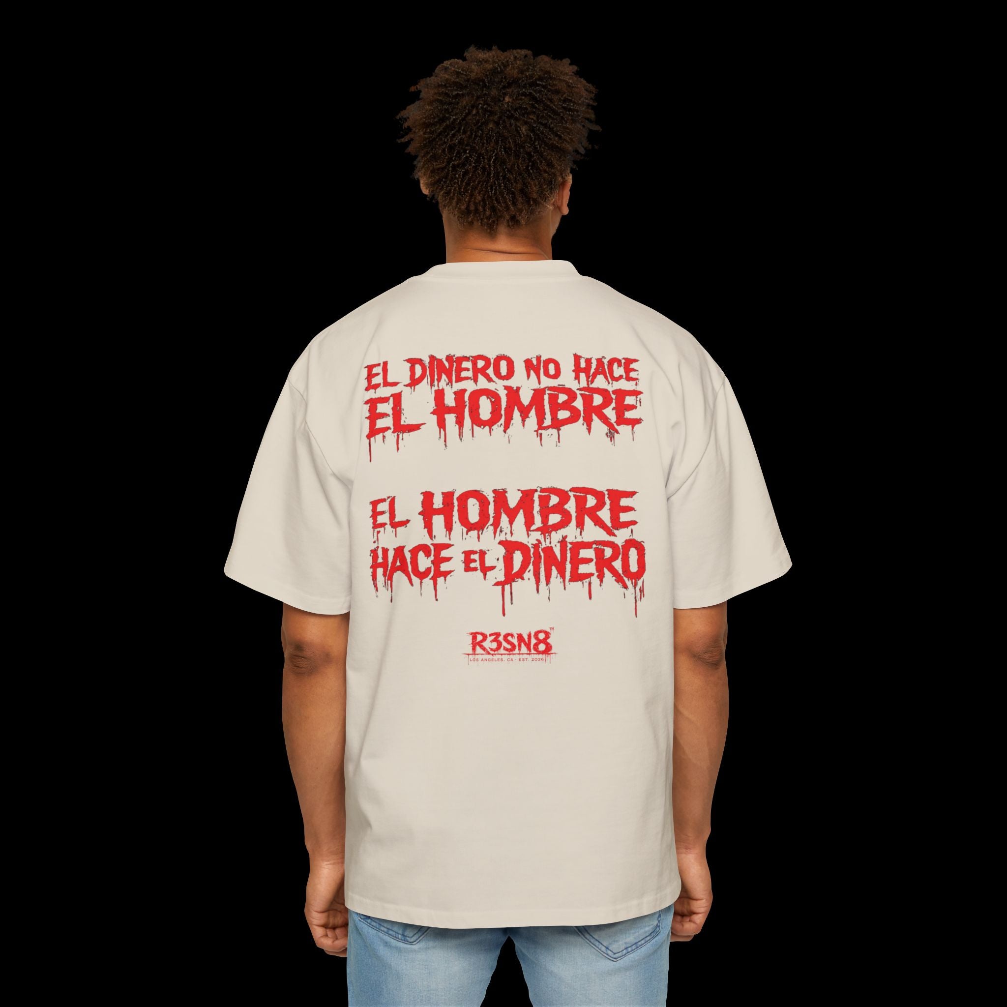 El Dinero No Hace El Hombre - Heavy Oversize Tee