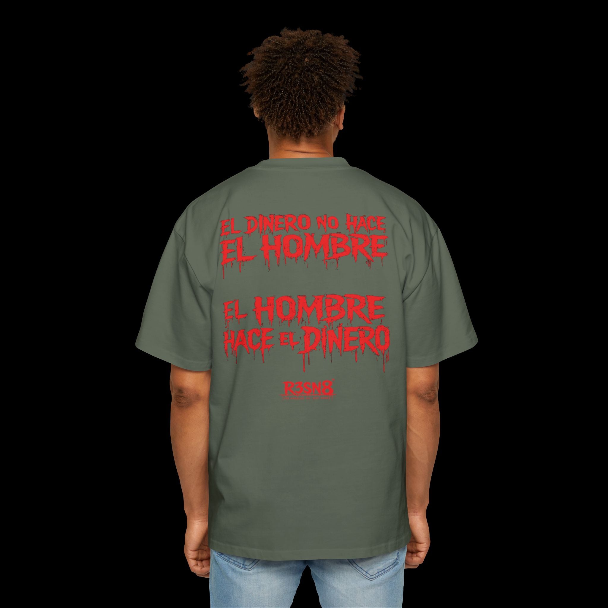 El Dinero No Hace El Hombre - Heavy Oversize Tee