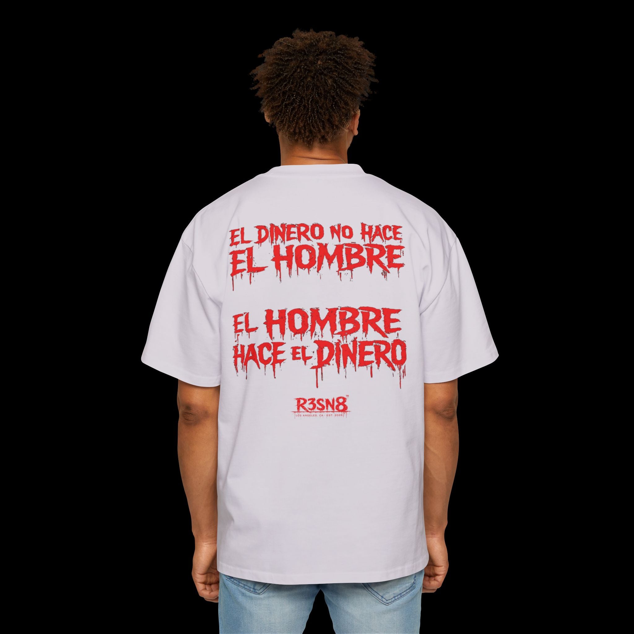 El Dinero No Hace El Hombre - Heavy Oversize Tee