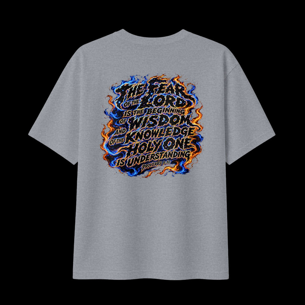 The Fear of the Lord is the Beginning of Wisdom - Boxy Tee